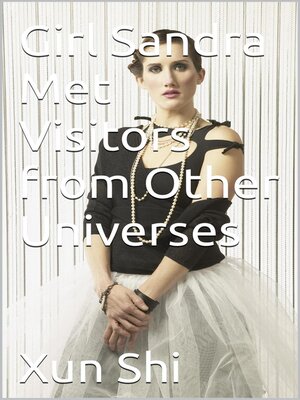 cover image of Girl Sandra Met Visitors from Other Universes